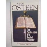 The Confessions Of A Baptist Preacher PB - John Osteen